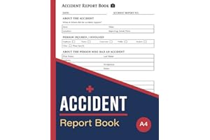 Accident Report Book: Incident Record Log Book For Workplaces & Schools