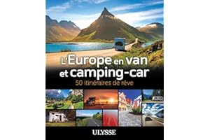 L'Europe en van et camping-car - 50 itinéraires de rêve