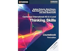 Cambridge International AS/A Level Thinking Skills Coursebook