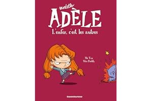 BD Mortelle Adèle, Tome 02: L'enfer, c'est les autres