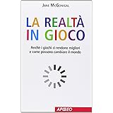 La realtà in gioco