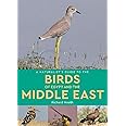 A Naturalist's Guide to the Birds of Egypt and the Middle East