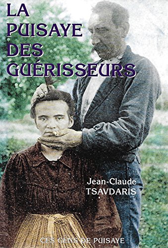 couverture de : La Puisaye des gu&eacute;risseurs
