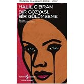 BİR G&Ouml;ZYAŞI, BİR G&Uuml;L&Uuml;MSEME 3. BASKI