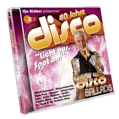 Preisvergleich Produktbild 40 Jahre Disco: Disco Ballads