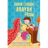 Sabır Taşını Arayan &Ccedil;ocuk