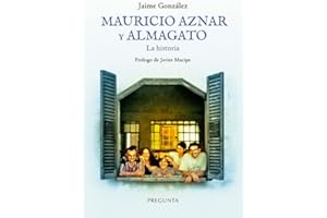 Mauricio Aznar y Almagato: La historia