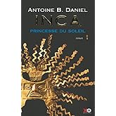 Inca, tome 1, La princesse du soleil