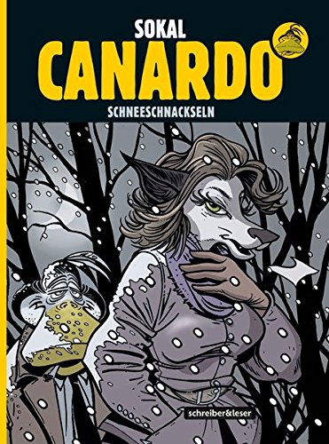Inspektor Canardo 21: Schneeschnackseln