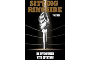 Sitting Ringside, Volume 1: WCW (Sitting Ringside by David Penzer, with Guy Evans)