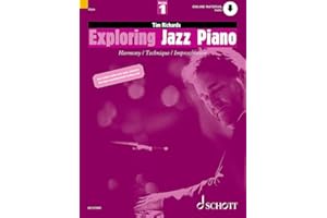 Exploring Jazz Piano 1: Harmony / Technique / Improvisation. Vol. 1. Klavier. (Schott Pop-Styles)