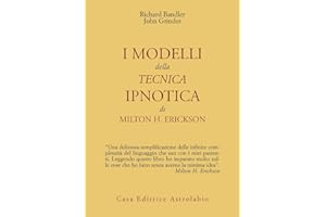I modelli della tecnica ipnotica di Milton H. Erickson