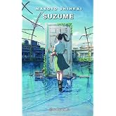 Suzume (Manga: Biblioteca Makoto Shinkai)