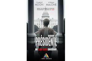 Madame la Présidente: Livre lesbien feel-good et romance interdite