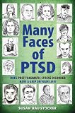 Image de Many Faces of PTSD: Does Post Traumatic Stress Disorder Have a Grip On Your Life?