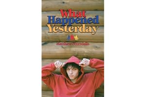 What Happened Yesterday