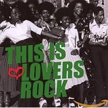 Soul Jazz Records Presents] Studio One Lovers Rock by Soul Jazz
