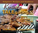 Image de Kentucky TALEgating II: More Stories With Sauce