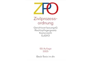 Zivilprozessordnung: mit Einführungsgesetz, Unterlassungsklagengesetz, Schuldnerverzeichnisführungsverordnung, Gerichtsverfassungsgesetz mit ... Gerichtskostengesetz (Beck-Texte im dtv)