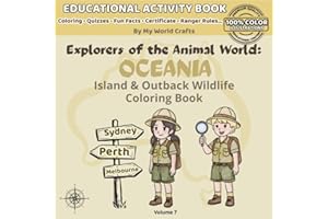 Explorers Of The Animal World: OCEANIA: Island & Outback Wildlife Coloring Book For Kids | Oceania Animals | Australia , Islands & Ocean Wildlife with ... & Fun Facts | Creative Learning Ages 4–10