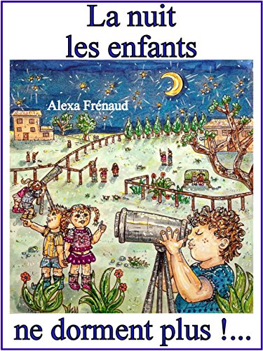 Download La nuit les enfants ne dorment plus !... Download La nuit les enfants ne dorment plus !...