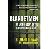 Blanketmen: An Untold Story of the H-Block Hunger Strike