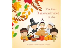 The First Thanksgiving of 1621: First Thanksgiving Book for Preschoolers
