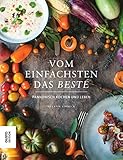 Image de Vom Einfachsten das Beste: Pannonisch Kochen und Leben