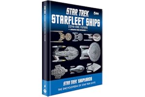 GARDNERS Star Trek Shipyards Star Trek Starships: 2294 to the Future 2nd Edition: The Encyclopedia of Starfleet Ships