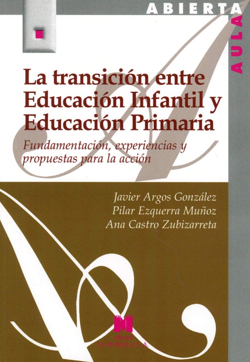 La transición entre Educación Infantil y Educación Primaria