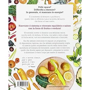 Succhi + per depurarsi, guarire e vivere sani