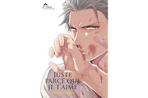 Juste parce que je t'aime - Livre (Manga) - Yaoi - Hana Collection