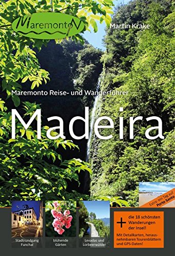 Preisvergleich Produktbild Maremonto Reise- und Wanderführer: Madeira