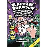 Kaptan D&uuml;ş&uuml;kdon 6 - Kitap Ve S&uuml;m&uuml;kl&uuml; Biyonik &Ccedil;ocuğun B&uuml;y&uuml;k Savaşı: 1. B&ouml;l&uuml;m: İğren&ccedil; S&uuml;m&uuml;kl&uuml;ler Gecesi