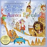 Image de Captain No Beard and the Aurora Borealis (English Edition)
