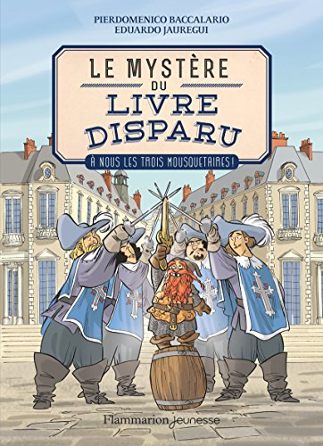 couverture de : À nous les trois mousquetaires !