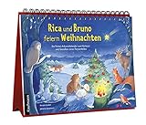 Image de Rica und Bruno feiern Weihnachten: Ein Folien-Adventskalender zum Vorlesen und Gestalten eines Fenst