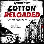 Der Tod eines guten Mannes (Cotton Reloaded 54)