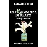 In fragranza di reato (Delitti e profumi Vol. 1)