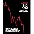 Avid Reader Press / Simon & Schuster Principles for Navigating Big Debt Crises