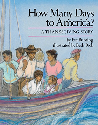 How Many Days to America?: A Thanksgiving Story (English Edition)