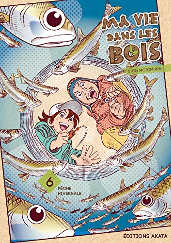 Ma vie dans les bois — Tome 6