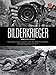 Bilderkrieger: Von jenen, die ausziehen, uns die Augen zu öffnen - Kriegsfotografen erzählen by 