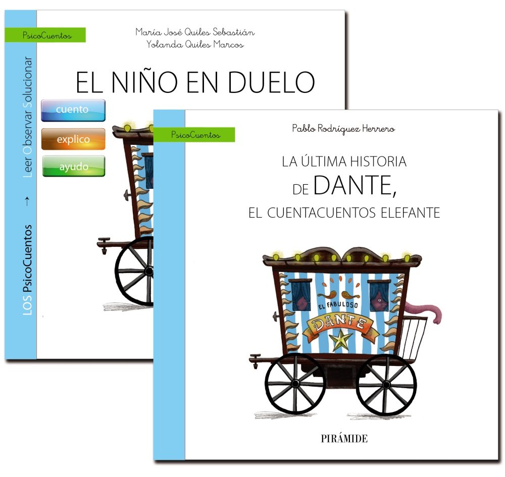 Guía: El niño en duelo + Cuento: La última historia de Dante, el cuentacuentos elefante