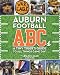 Produktbild Auburn Football ABC: A Tiny Tiger's Guide to All Things Game Day