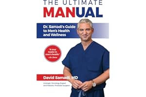 The Ultimate MANual: Dr. Samadi's Guide to Men's Health and Wellness