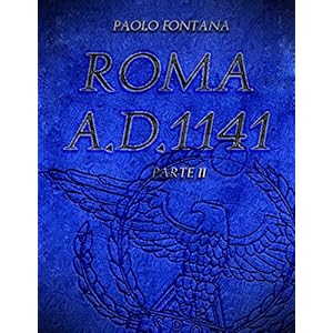 Roma A.D.1141 - Parte II
