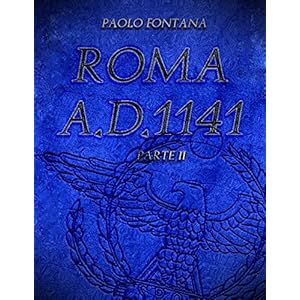 Roma A.D.1141 - Parte II