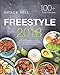 Produktbild Freestyle 2018: A Practical Approach to Watching Your Weight with 100+ Easy Recipes (The Essential Flex Guide)