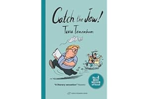 Catch The Jew!: Eye-opening education - You will never look at Israel the same way again